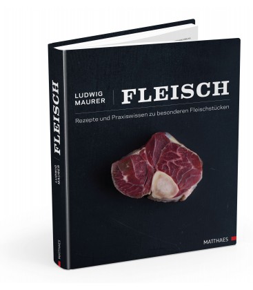 Fleisch – Ludwig Maurer