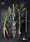 Leaf to Root – Esther Kern, Sylvan Müller, Pascal Haag
